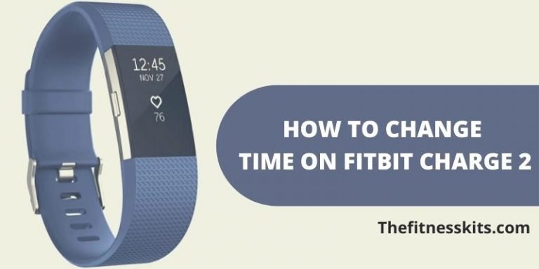 How To Change The Timezone On Fitbit Charge