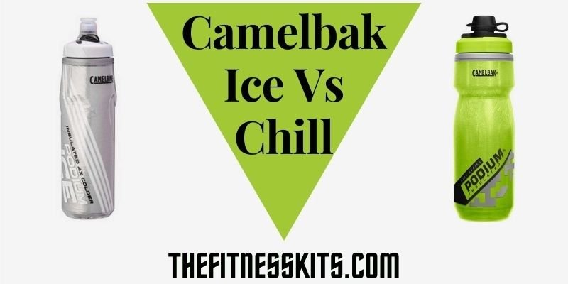 Camelbak Ice Vs Chill