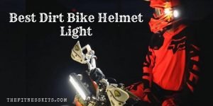 Best Dirt Bike Helmet Light
