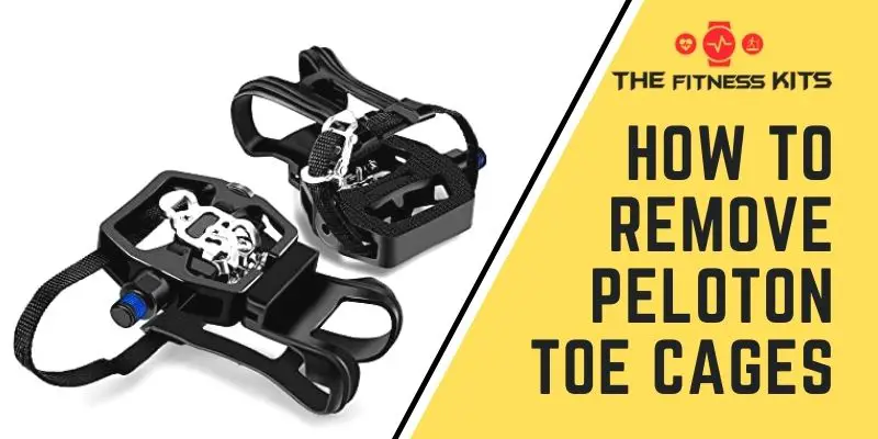 How To Remove Peloton Toe Cages